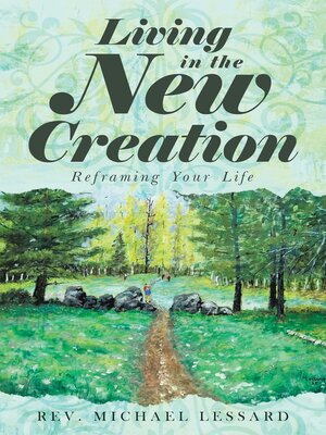 cover image of Living in the New Creation
